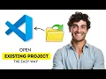How to Open Existing Project in VS Code 2025 Fast Easy Guide