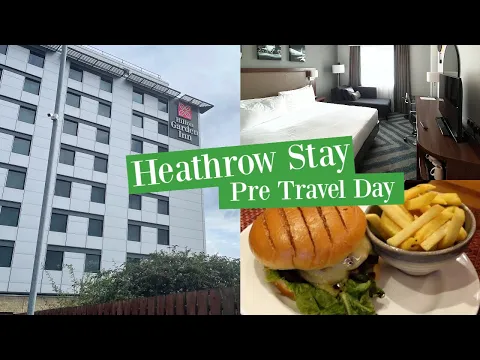 Download MP3 Hilton Garden Inn • Room Tour, Restaurant & Facilities | London Heathrow | Pre Travel Day