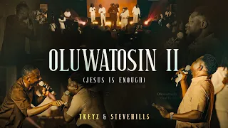 Tkeyz ft. SteveHills - Oluwatosin II (Official Video)