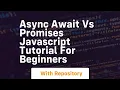 Async await vs promises javascript tutorial for beginners