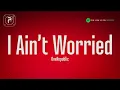 OneRepublic - I Ain t Worried