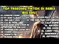 Lagu TOP TRENDING TIKTOK DJ REMIX MIX 2025