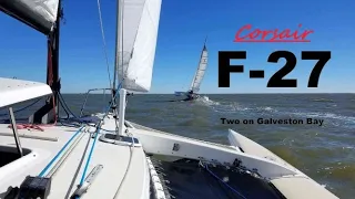 Corsair F27’s Sailing Fast on Galveston Bay