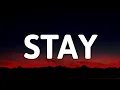 The Kid LAROI \u0026 Justin Bieber - STAY (Lyrics) \