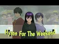 Download Lagu Hymn For The Weekend - Sakura School Simulator