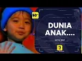 Download Lagu Promo Acara Dunia Anak (SCTV, 1997) [50fps] feat. Joshua Suherman