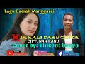Download Lagu HIA KALI DAKU CINTA || Lagu daerah Manggarai || Cipt: Nan Ranu || cover by : Vincent bagyo