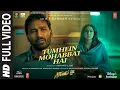 Download Lagu Tumhein Mohabbat Hai (Full Video) Atrangi Re |@ARRahman| Arijit Singh | Akshay K, Sara, Dhanush