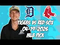 Detroit Tigers vs Boston Red Sox 26 MLB Pick Prediction MLB Betting Tips