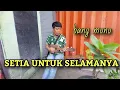 Download Lagu Viral !! SETIA UNTUK SELAMANYA - PENGAMEN JALANAN (cover)