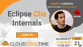 Eclipse Che Internals Cloud Tool Time Mario Loriedo