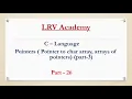 pointer to a char array arrays of pointers in C Language in Hindi Part26 LRV Academy