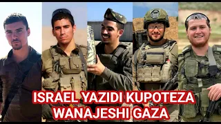 WANAJESHI WATANO WA ISRAEL WAUAWA GAZA WANAZIDI KUTEKETEA KWA MASHAMBULIZI  WANAJESHI WATANO WA ISRAEL WAUAWA GAZA WANAZIDI KUTEKETEA KWA MASHAMBULIZI