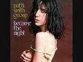 Patti Smith Group - Because The Night