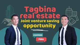 3424 | Tagbina real estate joint venture savings opportunity