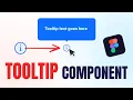 How to Create TOOLTIP Component In Figma Figma Tutorial
