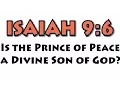 Lagu ISAIAH 9:6 – Is the Prince of Peace a Divine Son of God? – Rabbi Michael Skobac – Jews for Judaism