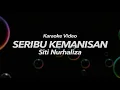 Download Lagu Seribu Kemanisan Siti Nurhaliza Karaoke Video Male Key