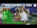 Download Lagu ORKES GAMBUS EL-MIRA