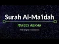 Download Lagu Surah Al-Ma’idah - Idrees Abkar | English Translation