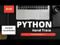 ICT Python Hand Trace Tutorial Number - 06 Channel1IT Rumesh Gunathilake