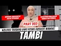 Lagu TAMBI - KHW PART 350