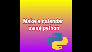 create calendar using python
