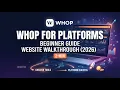 How Whop for Platforms Works 2026 Website Walkthrough Beginner Guide 2 Min