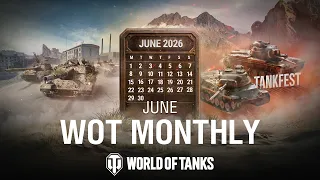 wot monthly june 2026 world of tanks