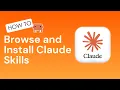 Claude Skills 02 How to Browse and Install Claude Skills