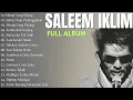 Download Lagu Saleem Iklim Full Album - Lagu Slow Rock Malaysia - Lagu Lawas