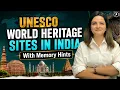 UNESCO World Heritage Sites in India State-Wise Art Culture Memory Tricks Static GK