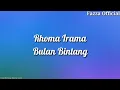 Download Lagu Bulan Bintang - Rhoma Irama ( Lirik )
