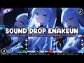Download Lagu DJ DROP ENAKEUN X MASHUP SOUND JJ MENGKANE COCOK BUAT DI MOBIL FULL BASS VIRAL TIKTOK TERBARU 2025 🎧