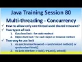 Java Training Session 80 Multi-threading - Concurrency Synchronized method or block Lock interface