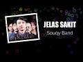 Download Lagu Jelas Sakit - Souqy Band (Lirik)