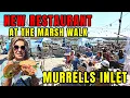 NEW Shipwreck Restaurant on the Marsh Walk in Murrells Inlet - Just south of Myrtle Beach SC