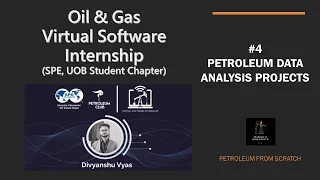Session 4 Petroleum Data Analysis Projects SPE UOB Algeria Chapter