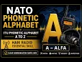 NATO Phonetic Alphabet for HAM Radio ITU Alphabet A to Zlphabet visual lesson resynced