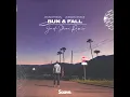 Run & Fall (Jack Shore Remix)