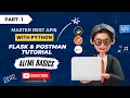 Session 10 1 Master REST APIs with Python Flask Postman Tutorial basics