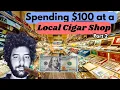 How much 100 bucks gets you at a cigar shop - Part 2