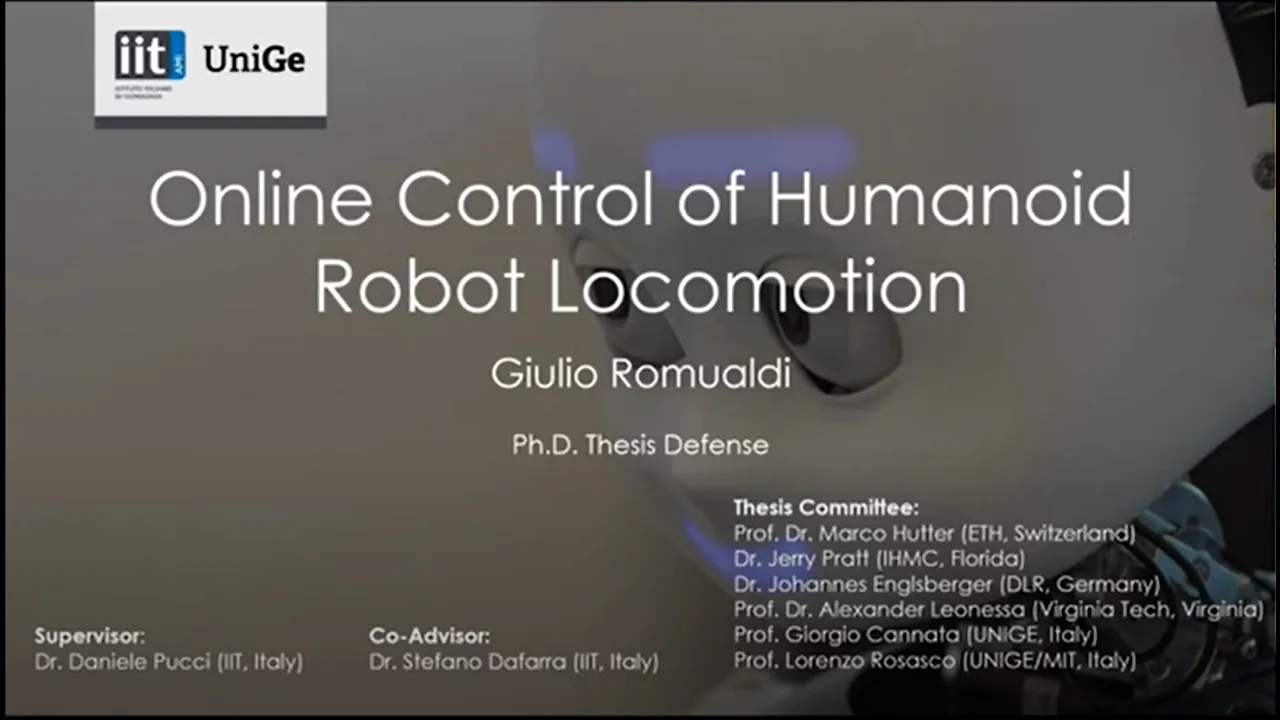 Online Control of Humanoid Robot Locomotion: PhD Defense Giulio Romualdi