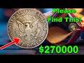 6 Kennedy Half Dollars Collectors Never Stop Looking For