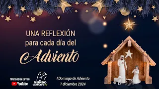 I Domingo de Adviento - 1 diciembre 2024