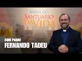 Download Lagu Missa Do Santuário da Vida, Presidida por Padre Fernando Tadeu