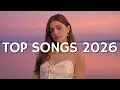 Lagu Top Songs 2026 Playlist ~ Trending TikTok Songs 🎵 Spotify Mix ~ Best Songs 2026 to Add Your Playlist