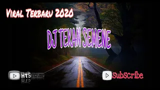 Download DJ Tekan Semene Wae - AFTERSHINE - Terbaru 2020 🔊 FULL BASS (REMIX) MP3