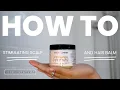 How To Apply Bask and Lather Co Stimulating Scalp and Hair Balm Balm for Hair Hair Styling Balm