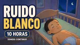 Ruido blanco para dormir bebés: 10 HORAS SIN CORTES de sonido blanco continuo